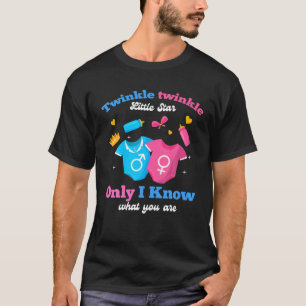 Twinkle Twinkle.Little.Star Only I Know Gender Kee T-Shirt