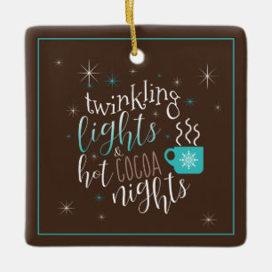 Twinkling Lights Hot Cocoa Nights ID593 Ceramic Ornament