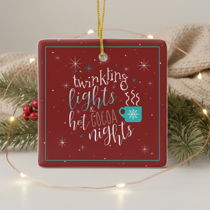 Twinkling Lights Hot Cocoa Nights ID593 Ceramic Ornament