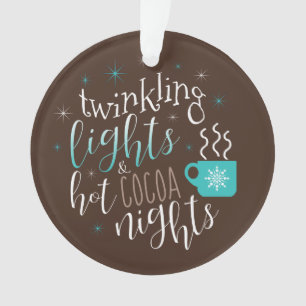 Twinkling Lights Hot Cocoa Nights ID593 Ornament