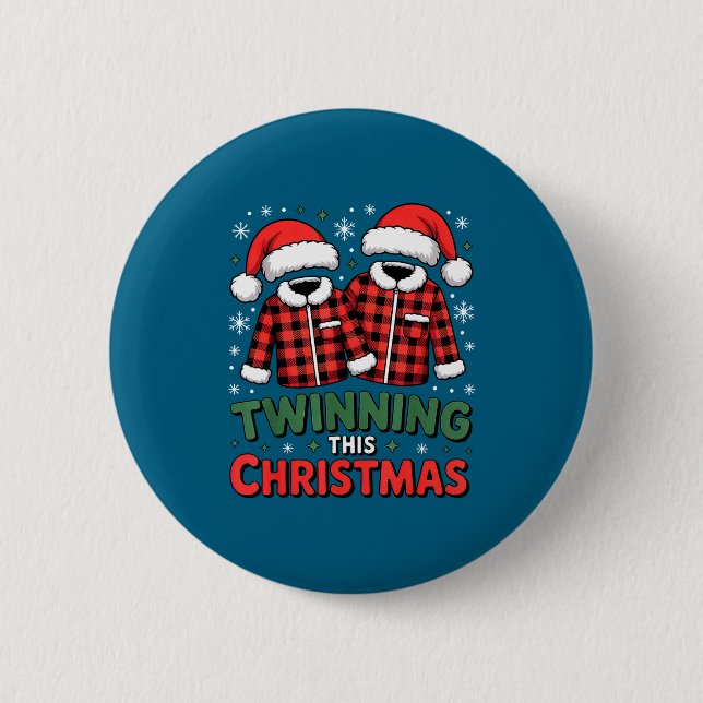 Twinning This Christmas Matching Family Holiday  6 Cm Round Badge (Front)