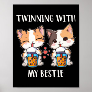 Twinning With My Bestie Cat Lovers  Poster