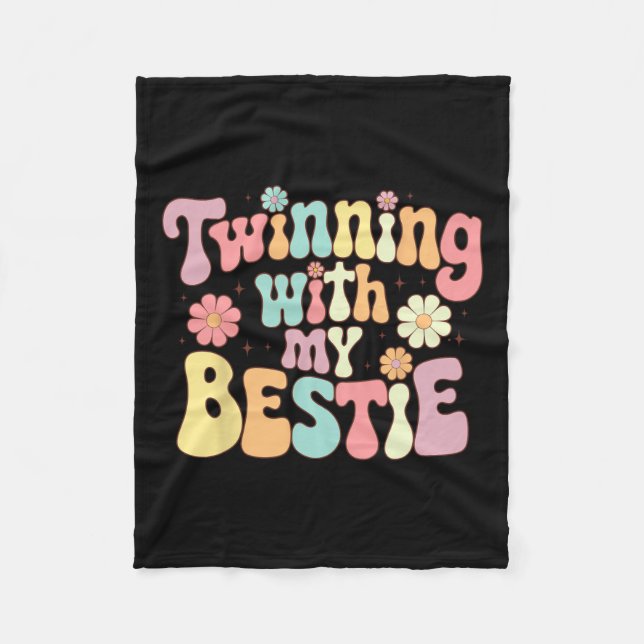 Twinning With My Bestie  Fleece Blanket (Front)