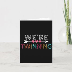 Twinning With My Bestie Shirt Kids Arrow Were Twin Card