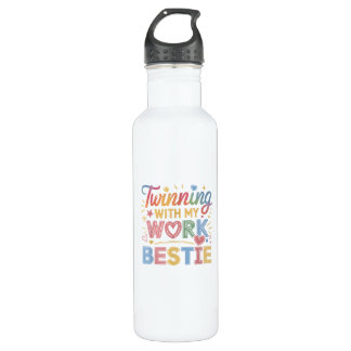 Twinning With My Work Bestie 710 Ml Water Bottle