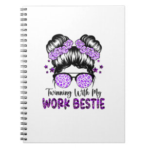 Twinning With My Work Bestie Best Friend Spirit We Notebook