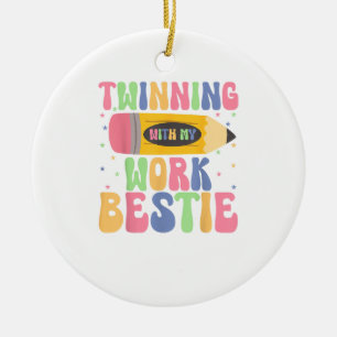 Twinning With My Work Bestie Spirit Week Best Frie Ceramic Ornament
