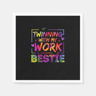 Twinning With My Work Bestie Spirit Week Best Frie Napkin