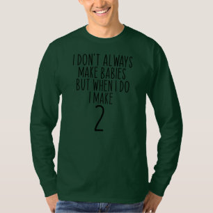 Twins Announcement for Mom to Be Dad Twin Funny T-Shirt