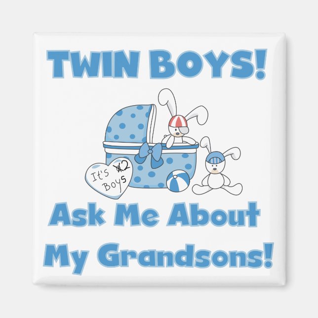 Twins-Ask About My Grandsons Tshirts and Gifts Magnet (Front)