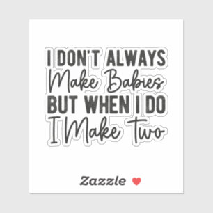 Twins Mum, Twins Dad, Funny Parent of Twins