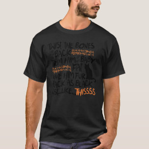 Twist The Bones Black As Black Cat Halloween T-Shirt