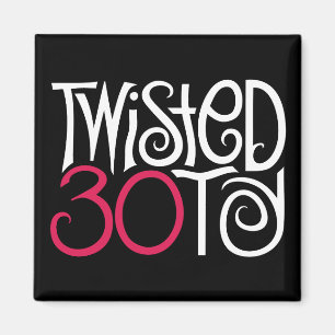 Twisted at 30 Black Magnet