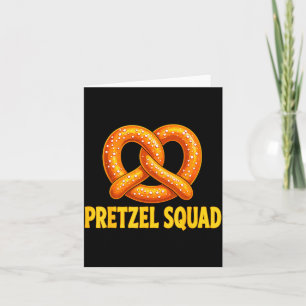 Twisted pretzel lover squad  card