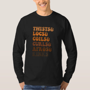Twists & Locs & Coils & Curls & Afros & Kinks Appa T-Shirt