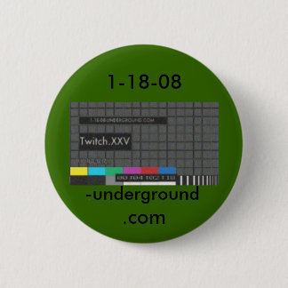 Twitch, underground 6 cm round badge