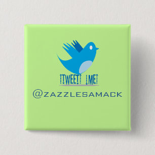 Twitter Bird Follow Me- Choose Background Colour 15 Cm Square Badge