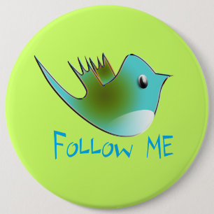 Twitter Bird Follow Me- Choose Background Colour 6 Cm Round Badge