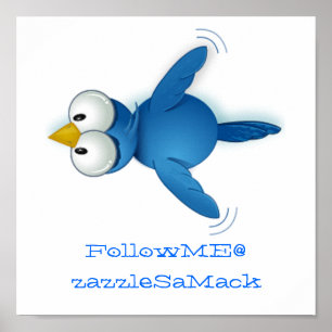 Twitter Follow Me @ Your User Name Poster