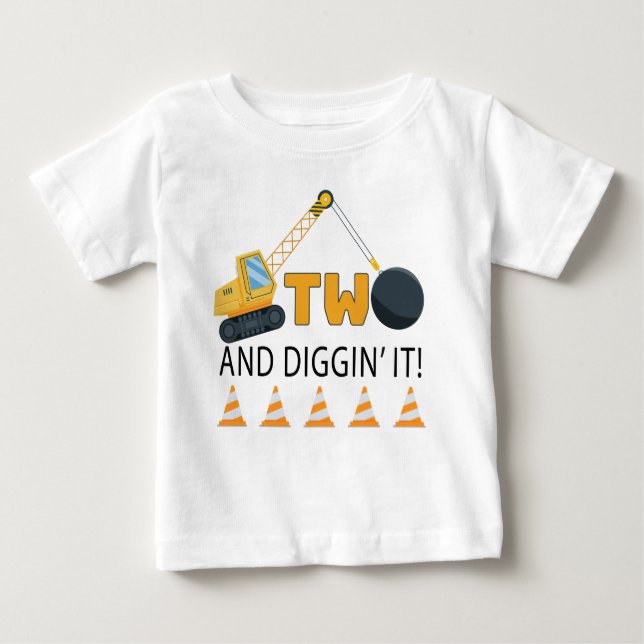Two and Diggin’ It Construction Birthday T-Shirt (Front)