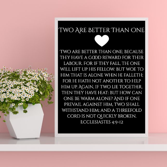 Two are Better Than One Ecclesiastes 4:9 Wedding Poster (Christian Wedding Poster)