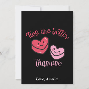 Two are better than one Valentine Holiday Card