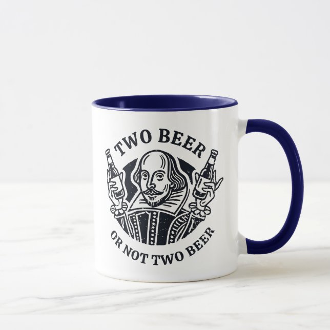 Two Beer Or Not Two Beer  Mug (Right)