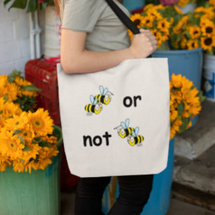 Two Bees or Not Two Bees Bag