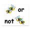 Two Bees or Not Two Bees