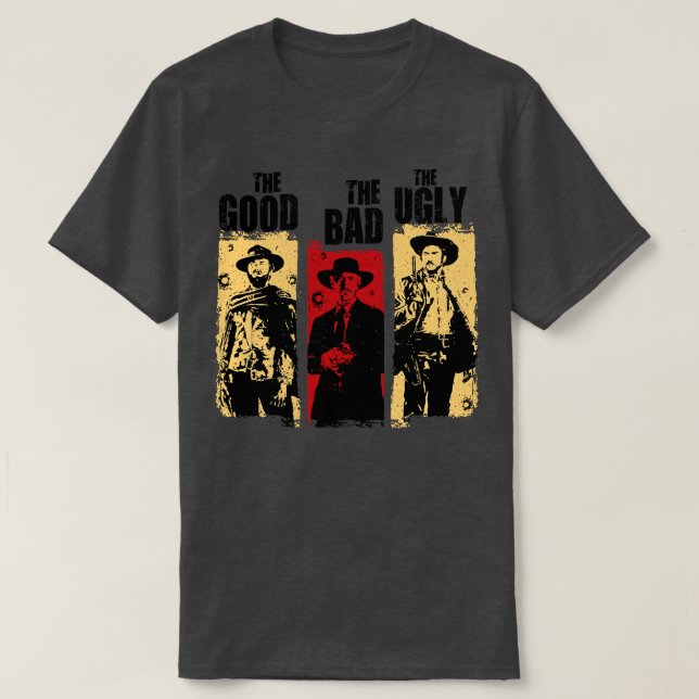 Two Bounty Hunters one Outlaw Good Bad Ugly TShirt (Design Front)