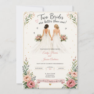Two Brides Are Better Than One Wedding Invitation