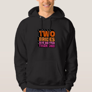 Two Brides Lesbians Lgbt Hoodie