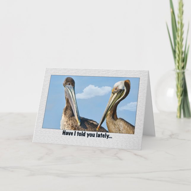 Two Brown Pelicans Love and Romance Greeting Card (Front)
