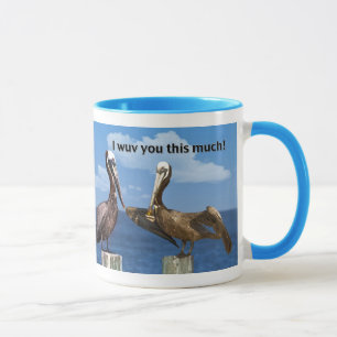 Two Brown Pelicans Love You Mug