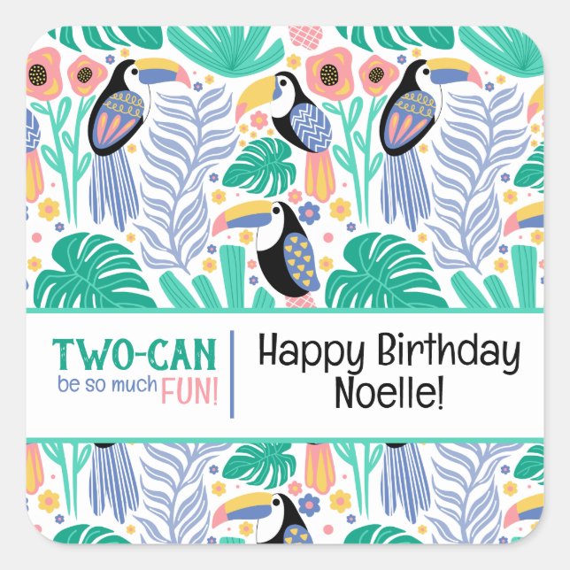 TWO-CAN (Toucan) Tropical Birthday Square Sticker (Front)