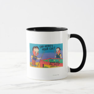 Two Cartoon Men Play Pool, Here's Your Cue Mug