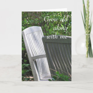 Two Chairs -- Grow Old With Me Card