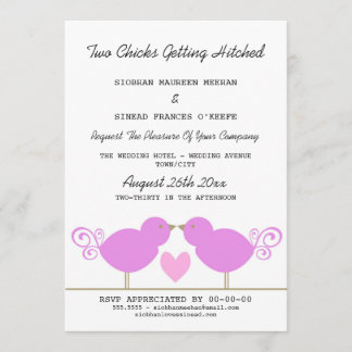 Two Chicks Getting Hitched Lesbian Wedding Invitation