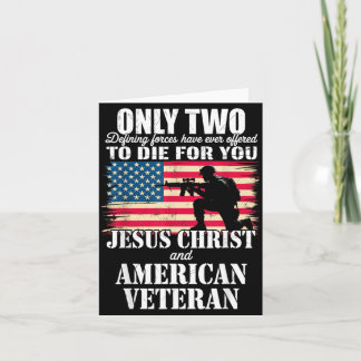 Two Died for Jesus and American Veteran Memorial Card