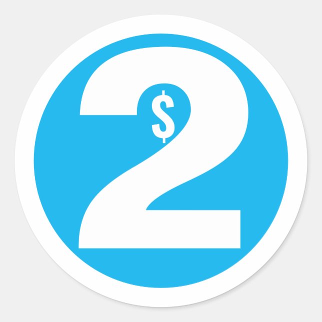 Two Dollars Classic Round Sticker (Front)