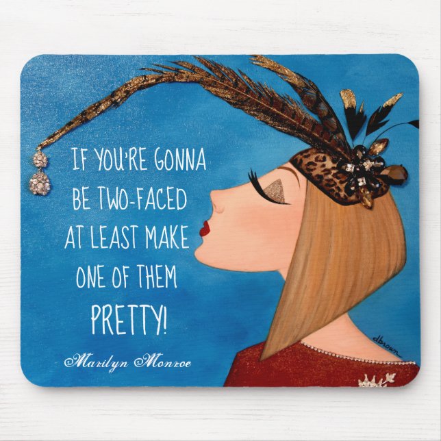 “Two-Faced Diva” Mouse Pad (Front)