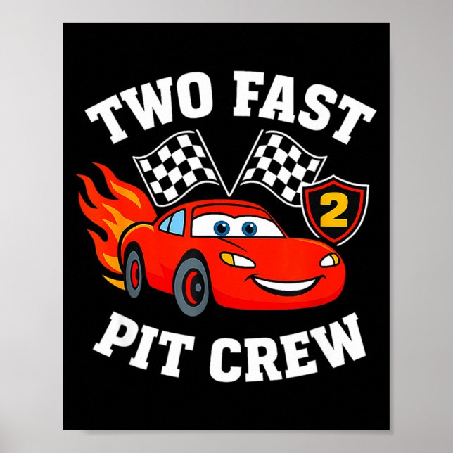 Two Fast 2 2nd Birthday T Crew 2yr Year Old  Poster (Front)