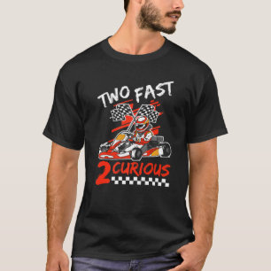 Two Fast 2 Curious Birthday Decorations 2nd Bday 2 T-Shirt