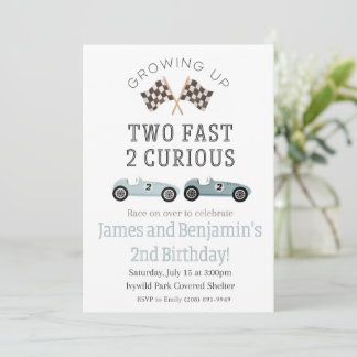 Two Fast 2 Curious Birthday Invitation