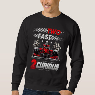 Two Fast 2 Curious racing 2nd Birthday two fast bi Sweatshirt