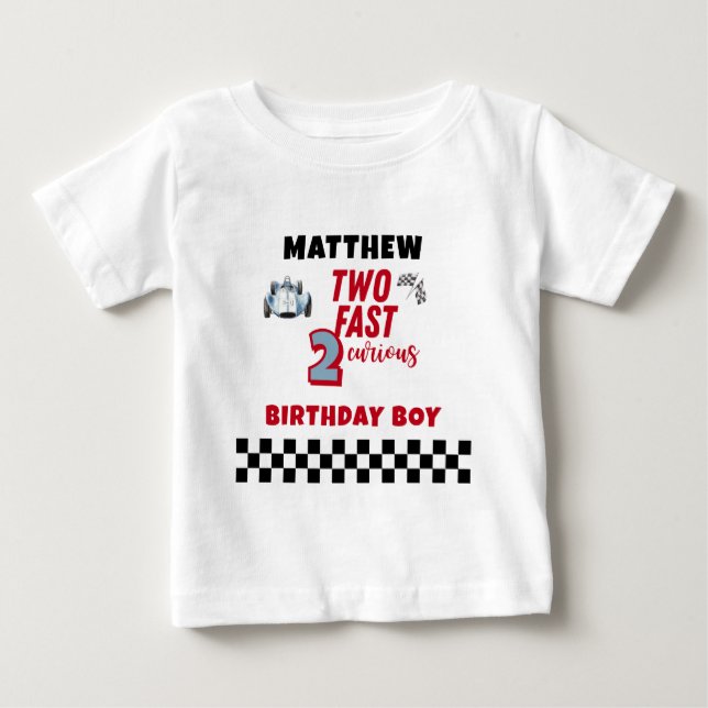 Two Fast 2nd birthday Boy Racing Car  Baby T-Shirt (Front)