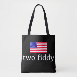 Two Fiddy Tote Bag