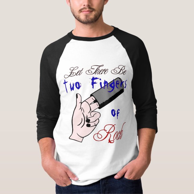 Two Fingers of Rock! T-Shirt (Front)