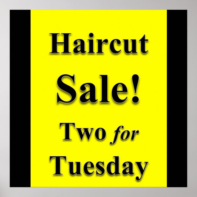 Two for Tuesday Haircut Sale Poster Matte (Front)