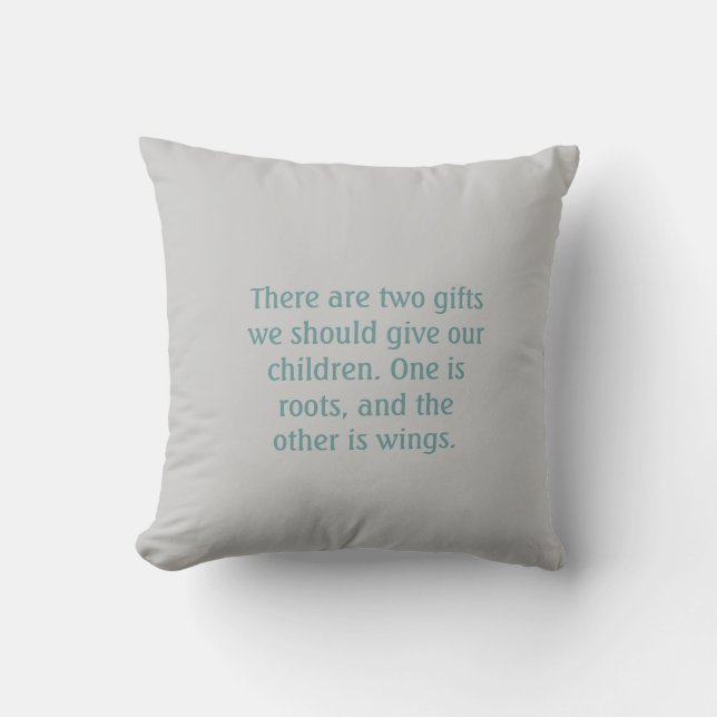 Two gifts we should give our children pillow. cushion (Front)